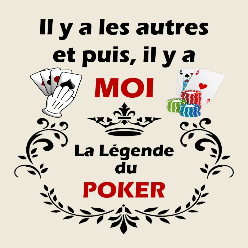 LA LEGENDE DU POKER