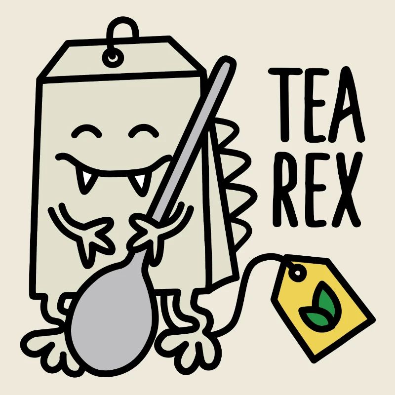 Tea Rex ( T-rex )