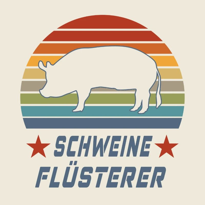 Schweine Flüsterer Design / Geschenkidee