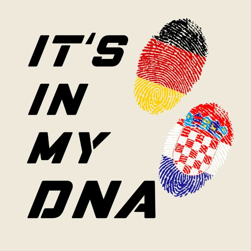 It is in my DNA Germany and Croatia