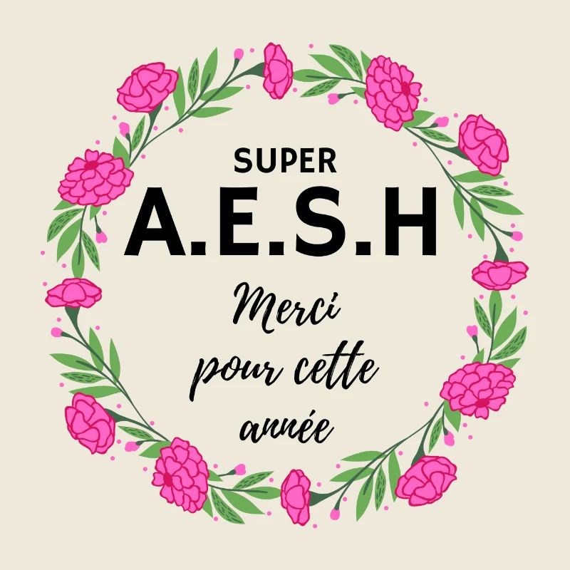 super AESH A.E.S.H. Merci pour cette année fleurs