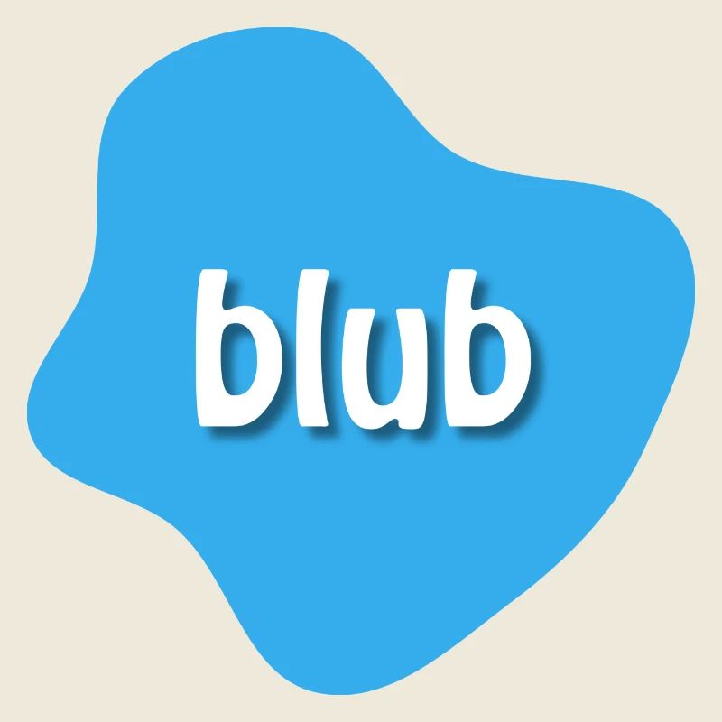 Text "blub" auf blauem Fleck, Klecks