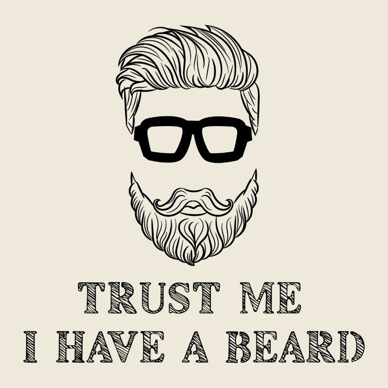 Beard Wearer Beard Statement Mustache Humorous