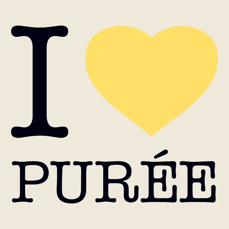 I LOVE PUREE Potatoes Mashed potatoes