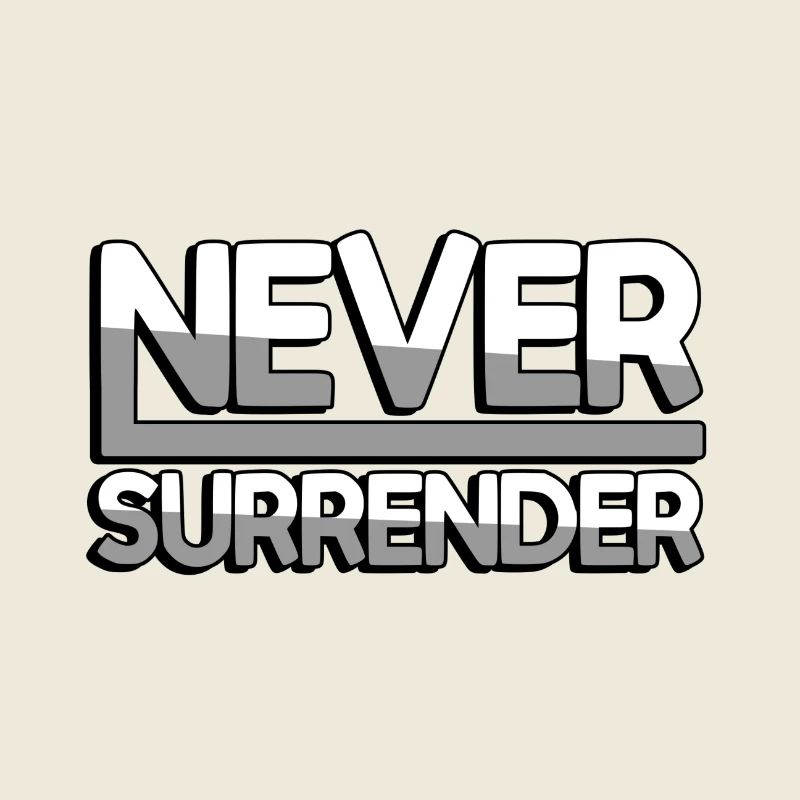 NEVER SURRENDER (Weiß) - Gaming