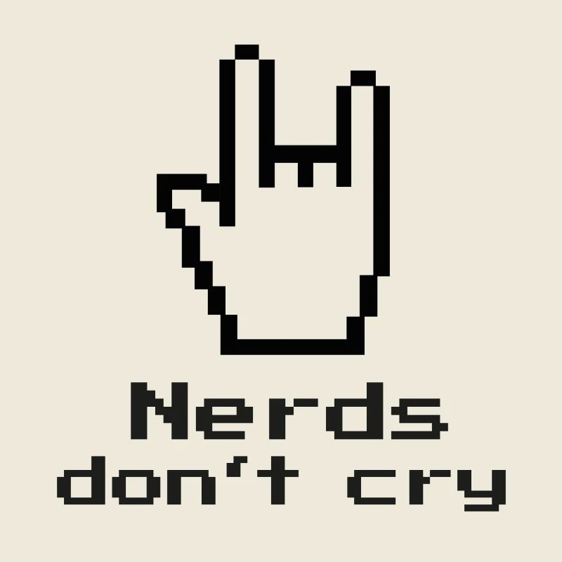 Les nerds ne pleurent pas! ringard, informatique, informatique, programmeur