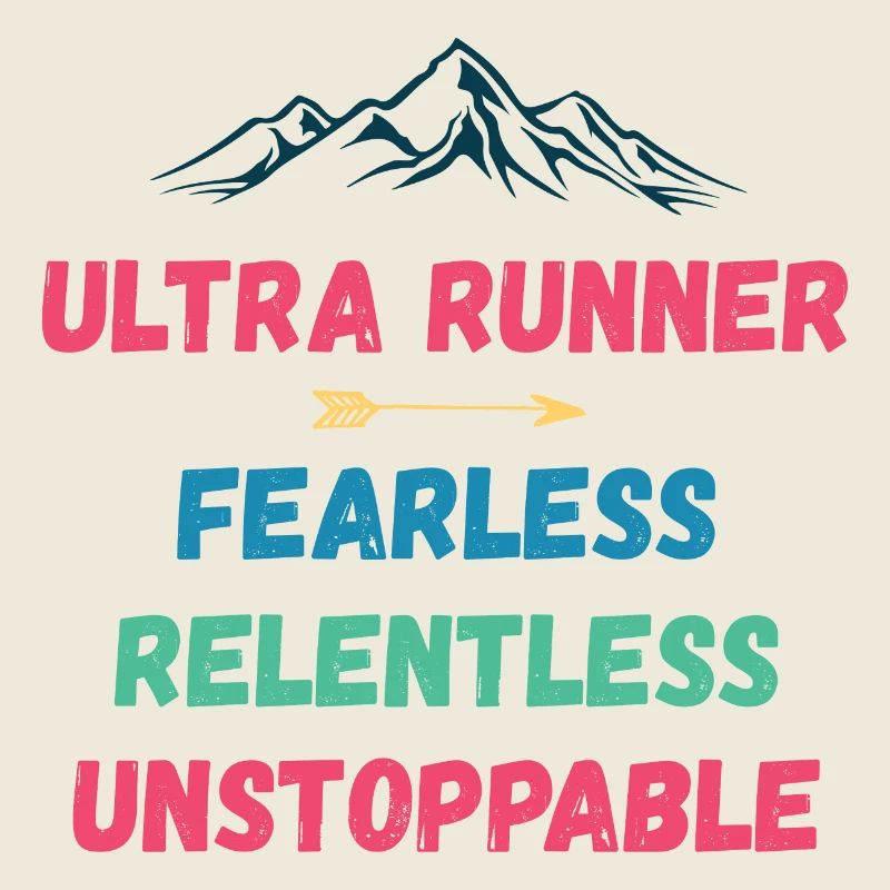 Ultra Runnner - Intrépide. Implacable. Imparable.