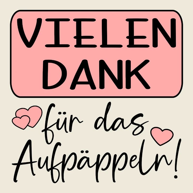 GUTE BESSERUNG - AUFPÄPPELN