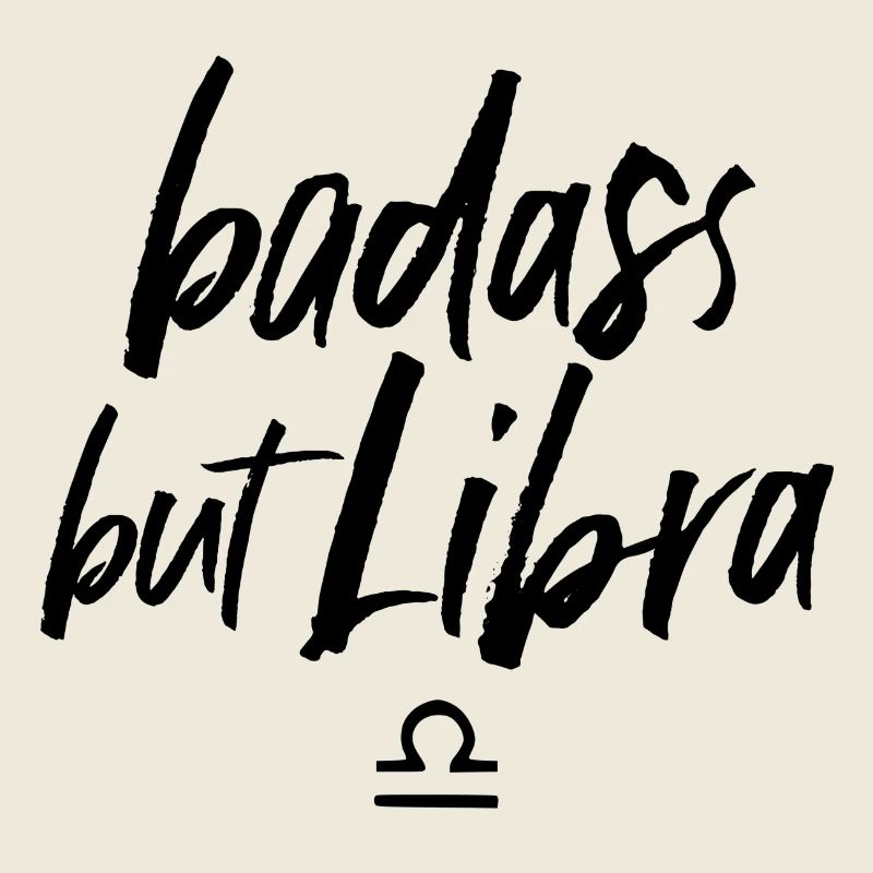 Astro Badass but Libra