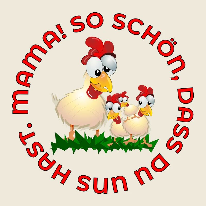 MUTTERTAG HÜHNERSTALL - WERTSCHÄTZUNG MAMA