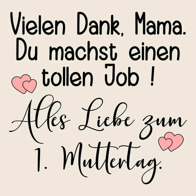1. MUTTERTAG BABY MAMA KOMPLIMENTE