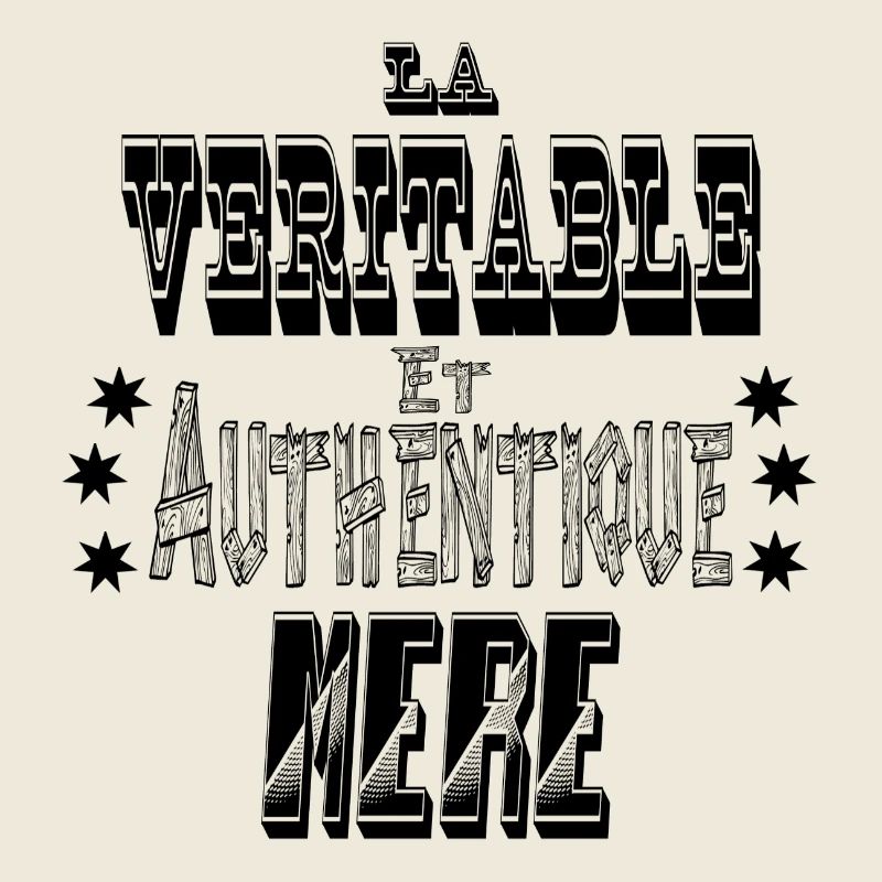 La Véritable et Authentique Mère