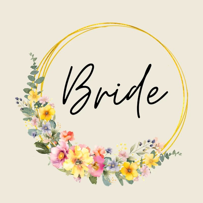 Team Bride! Customizable