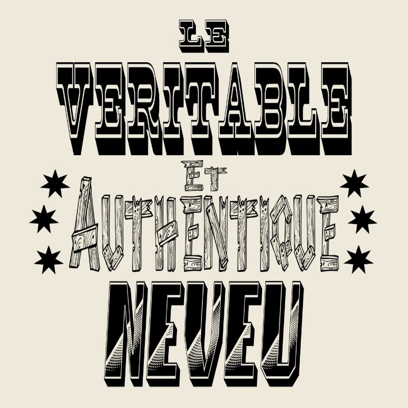 Le Véritable et Authentique Neveu