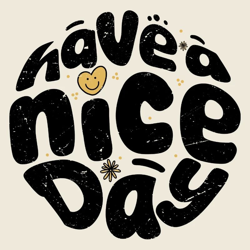 Have a Nice Day Bubble Text Circle