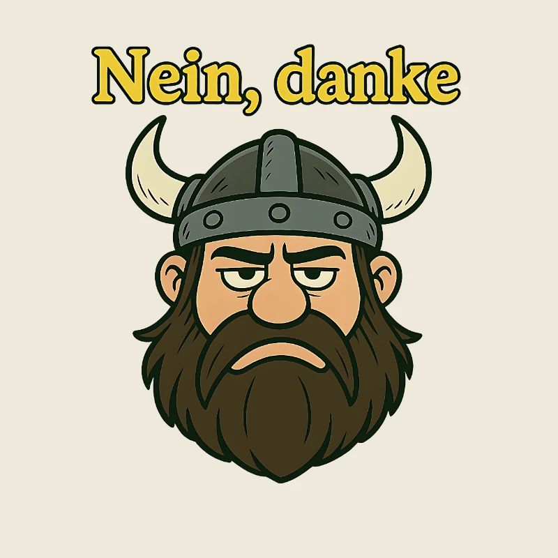 Nein, danke...witziger Wikinger