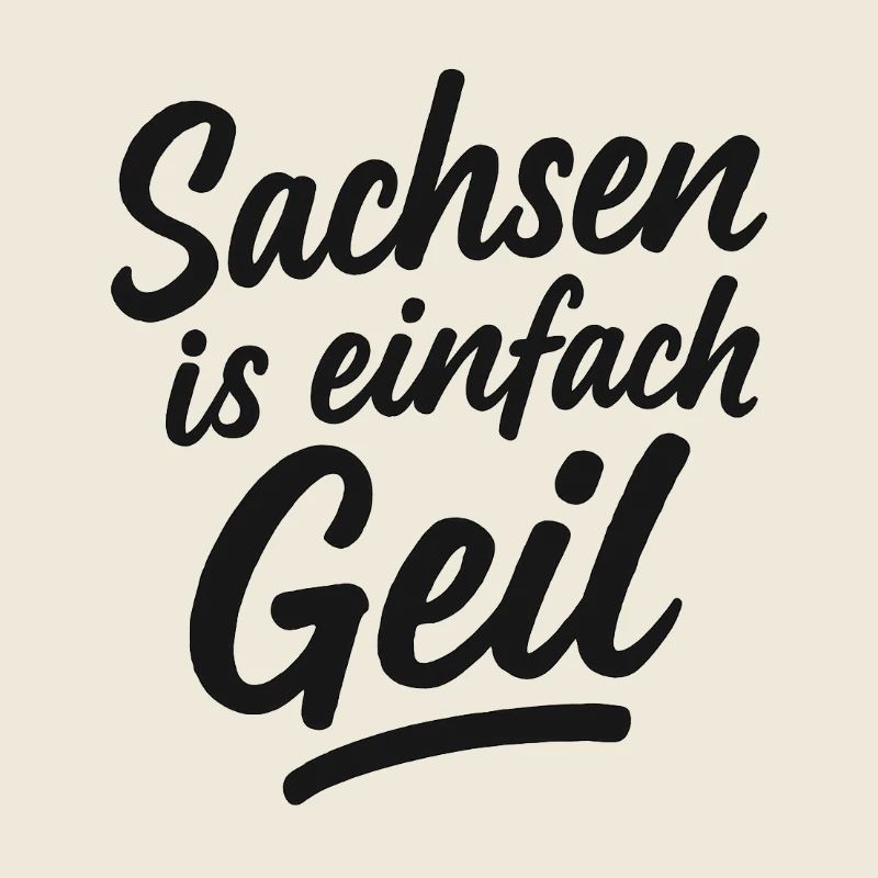 Sachsen_is_einfach_Geil