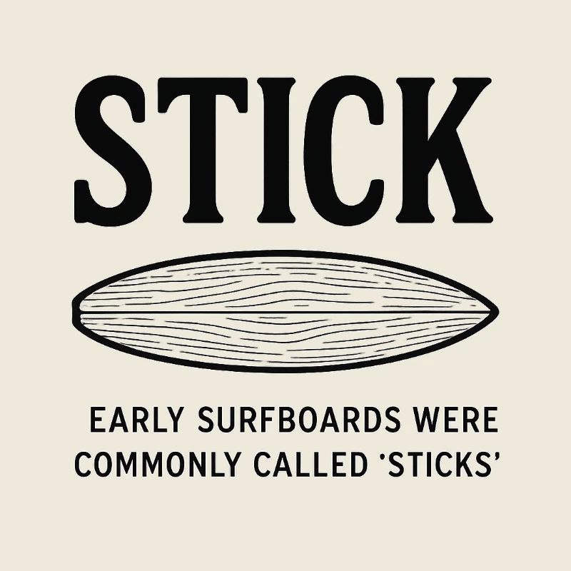 Early Surfboards Sticks