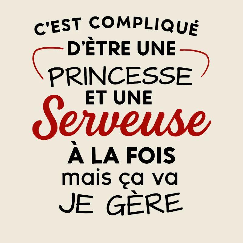 Princesse et Serveuse: Double Vocation