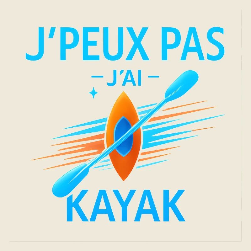 J'peux pas j'ai kayak
