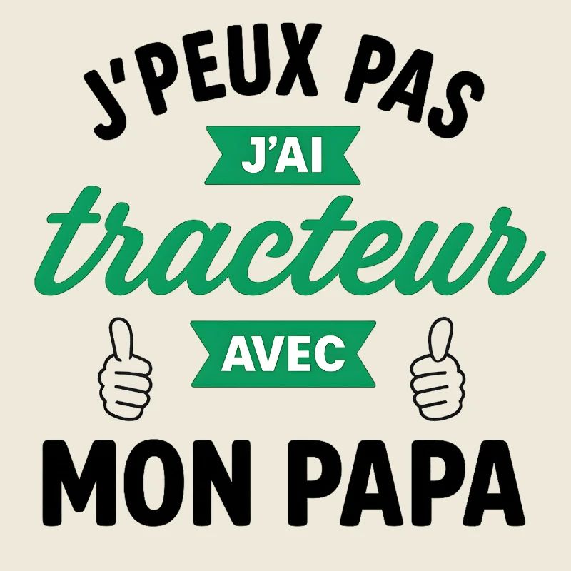 J'ai tracteur avec moi