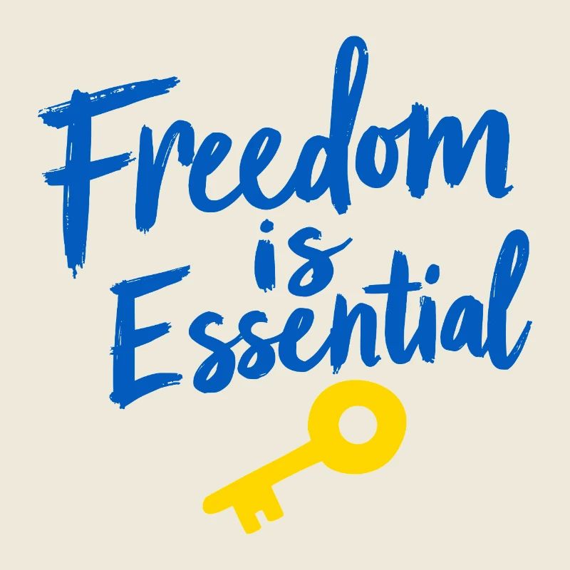 Freedom Is Essential Key to Freedom