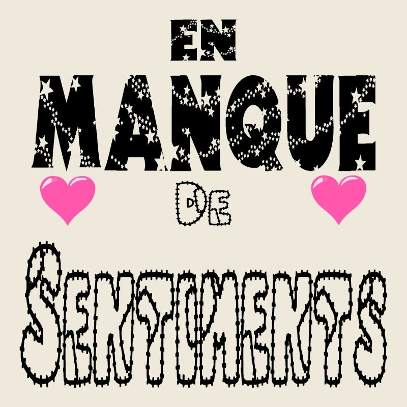En Manque de Sentiments