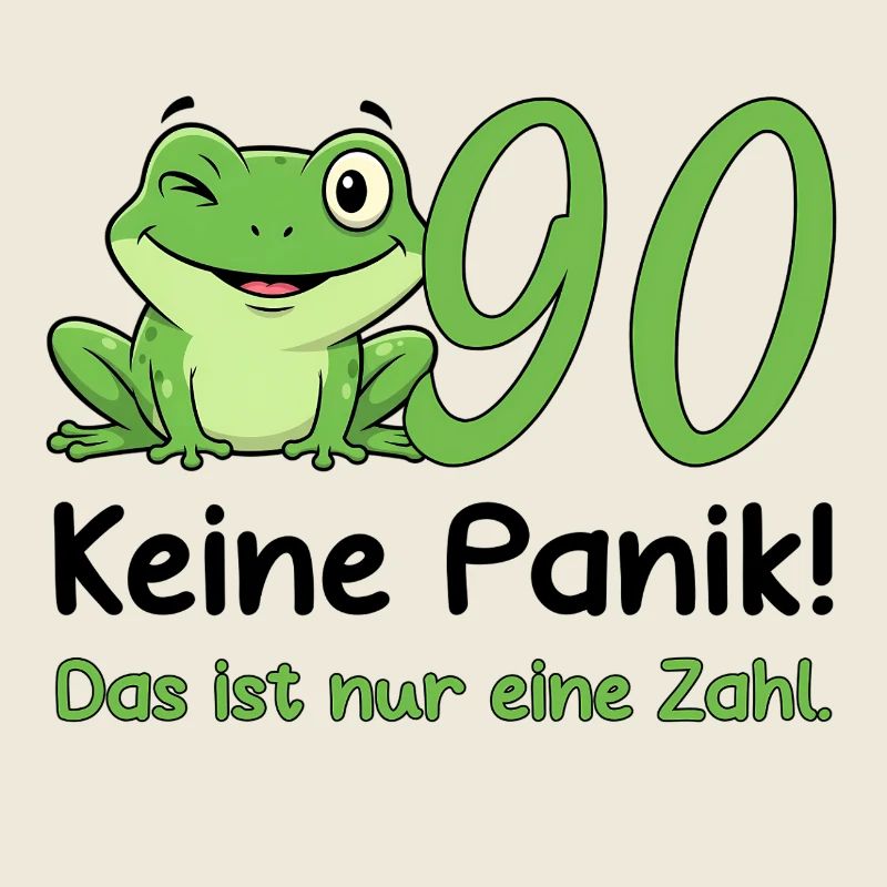 90 Birthday Desig – Don't Panic! Funny Frog