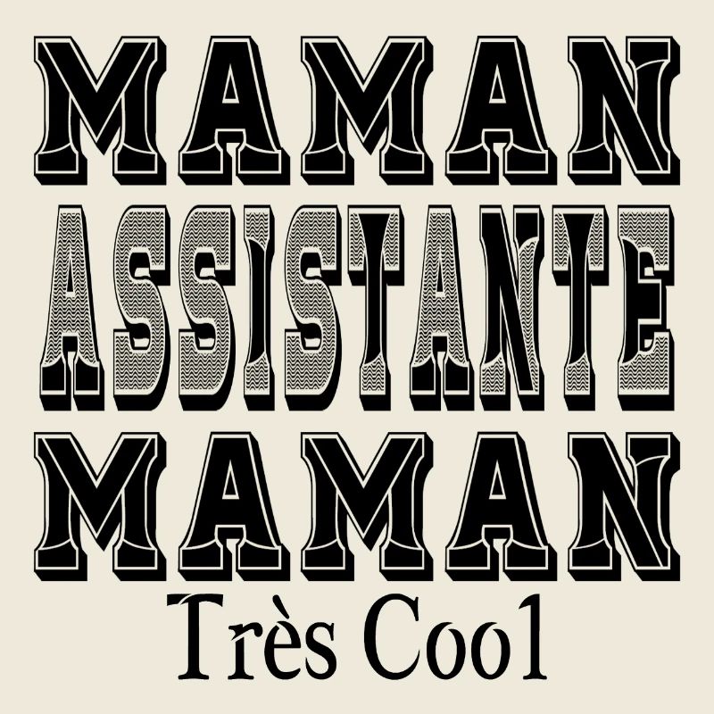 Mama Assistentin Mama Sehr cool