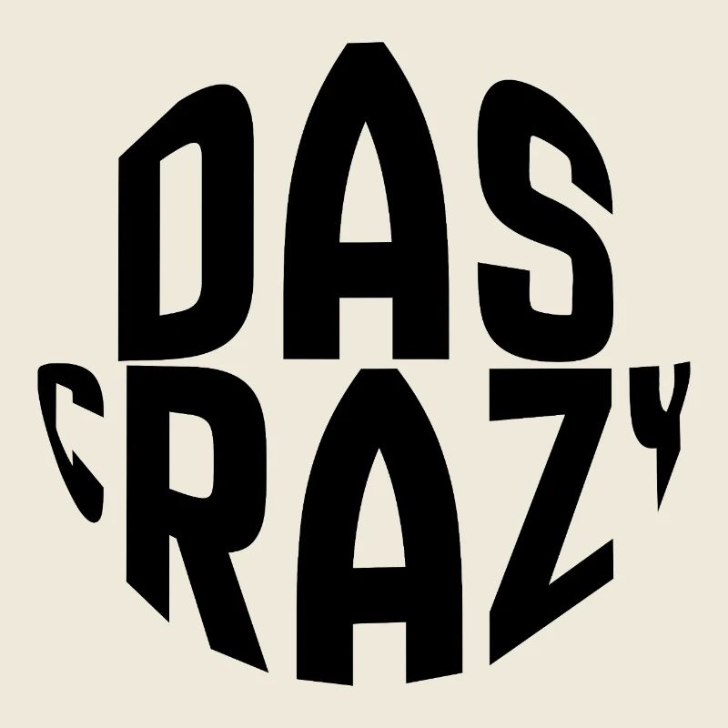 Das crazy! 
