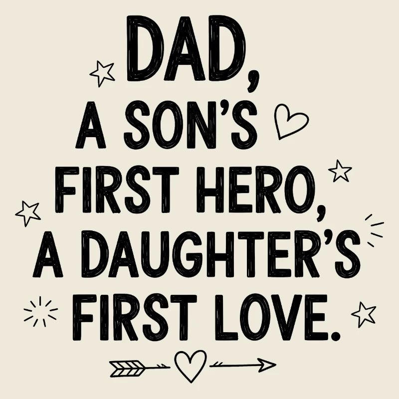 dad the son's first hero first love daughter