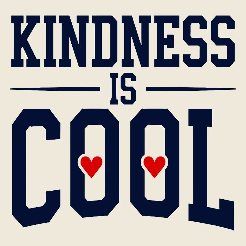Kindness is Cool Statement with Heart Symbols