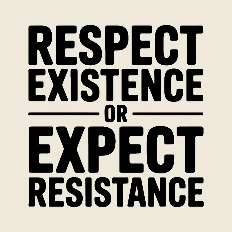 Respektiere die Existenz oder erwarte Widerstand – Antifa