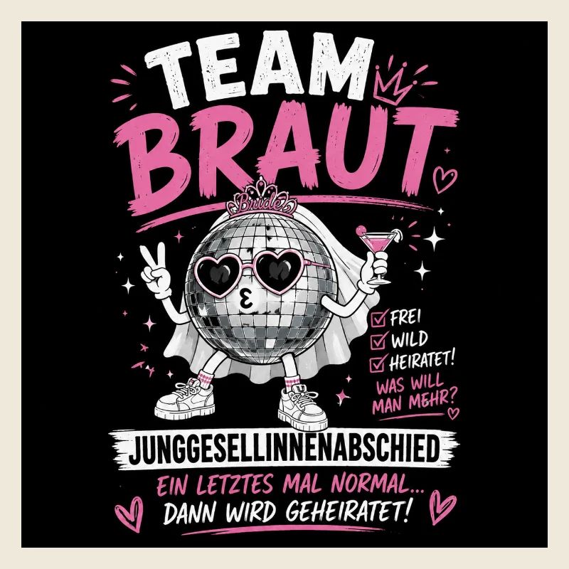 Team Braut Junggesellinnenabschied Disco