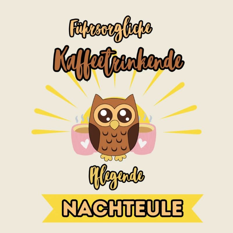 Kaffeetrinkende Fürsorgliche Nachteule