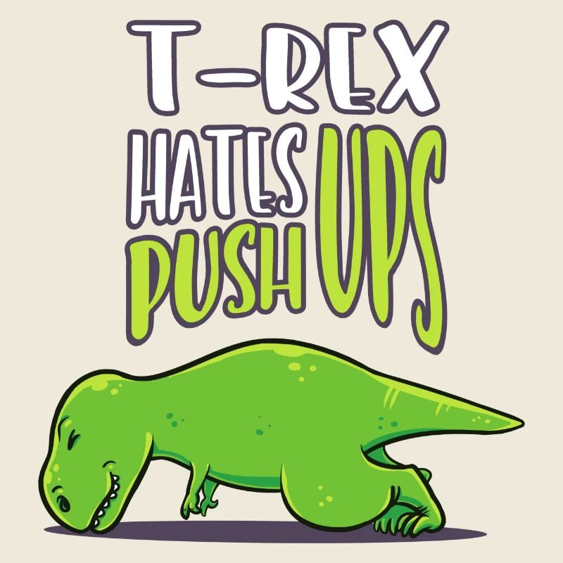 T Rex Hates Pushups Workout Funny Gift