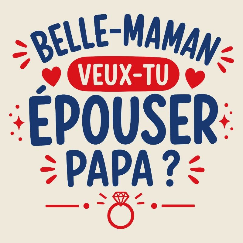 Belle-maman propose-t-elle Papa ?