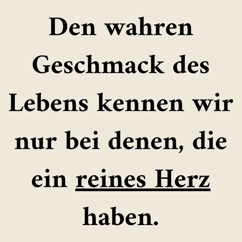 Reines Herz: Der wahre Geschmack des Lebens