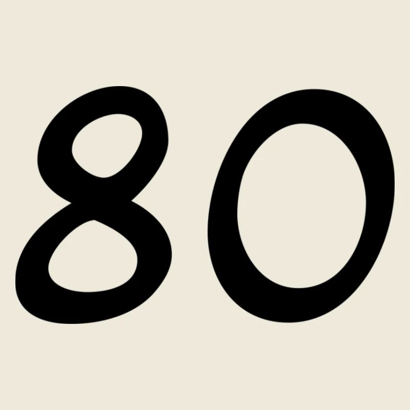 80. 80 JAHRE. 80-JÄHRIGES JUBILÄUM. 80. GEBURTSTAG.