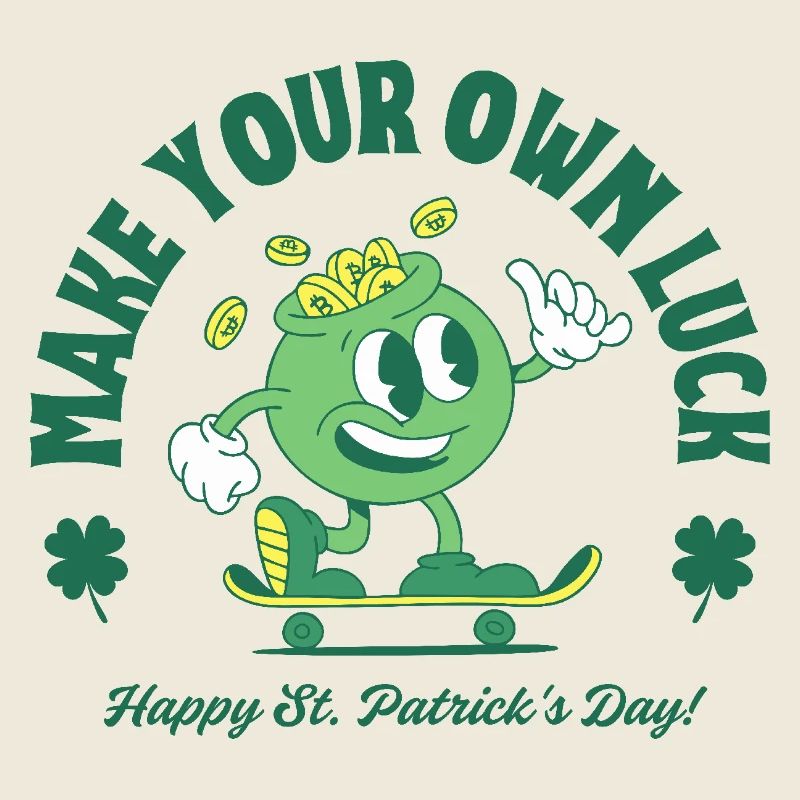 Make Your Own Luck - St. Patrick's Day