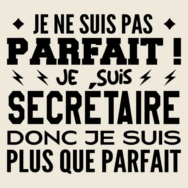 Un Secrétaire plus que parfaite, métier de rêve
