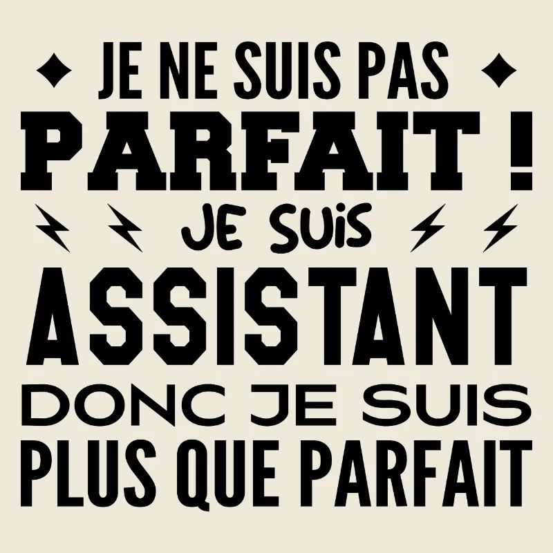 Un Assistant plus que parfaite, métier de rêve