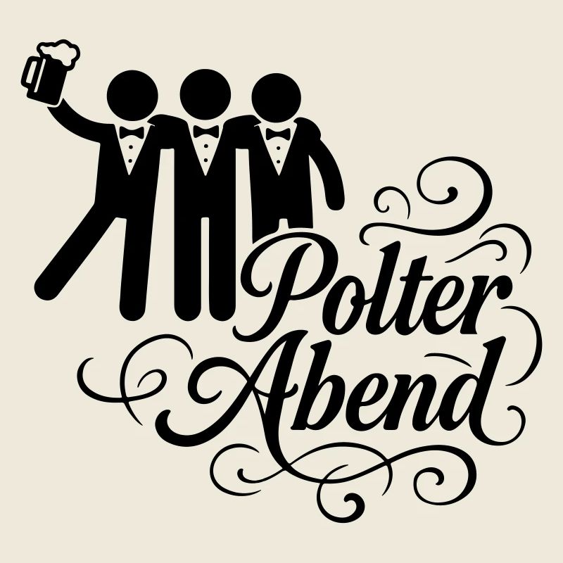 Polterabend Junggesellenabschied