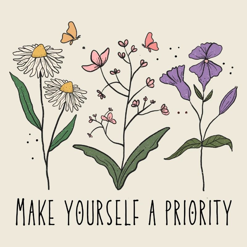 Vintage Retro Wildflowers Make Yourself a Priority