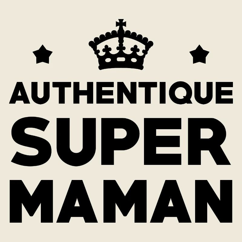 Authentische Super-Mama – Muttertag