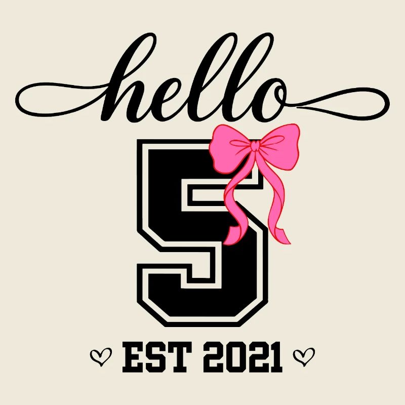 Hello 5 Est 2021 Mädchen Geburtstag Design