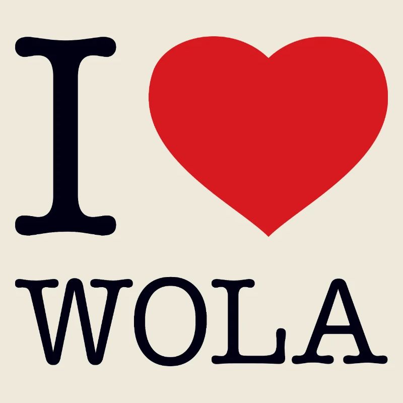 I LOVE WOLA