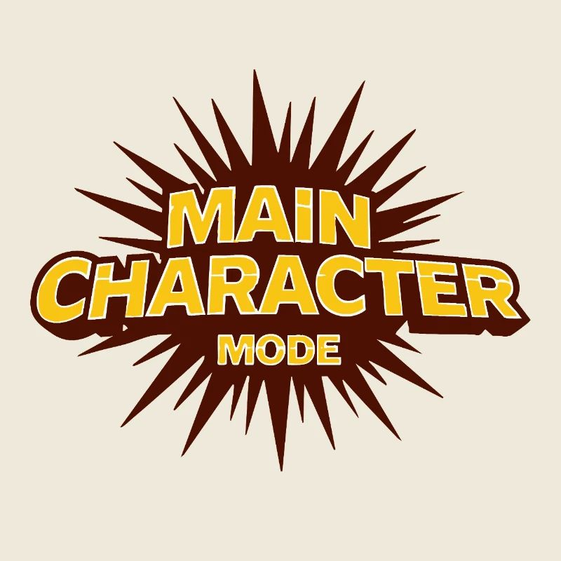Main Character Mode – Strong Statement