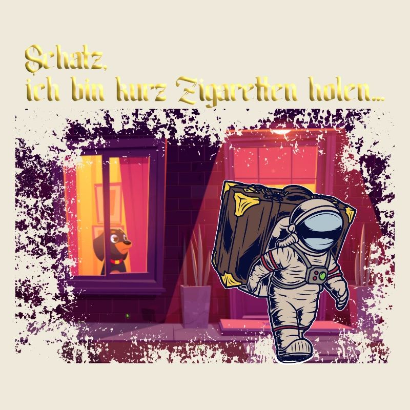 Schatz, bin kurz Zigaretten holen