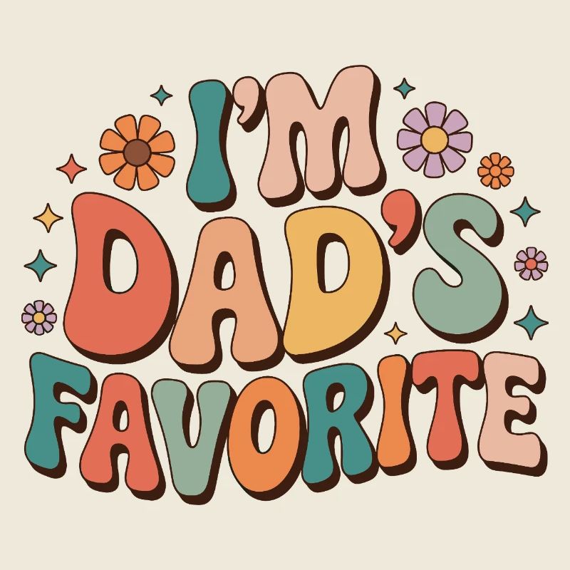 Dad's Favorite Bunte Botschaft